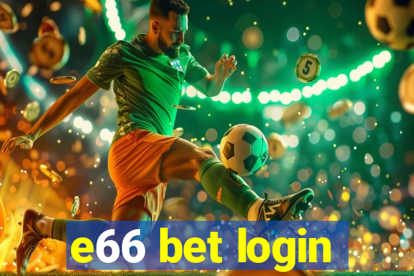 e66 bet login